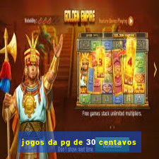 jogos da pg de 30 centavos